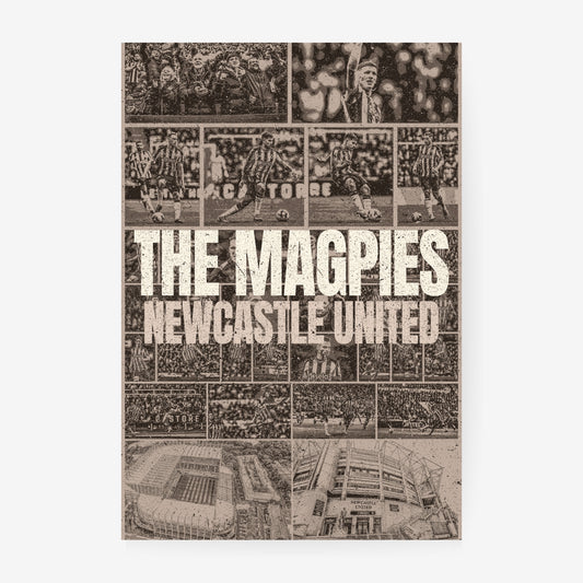 Newcastle United football poster featuring iconic players supporters and St James Park