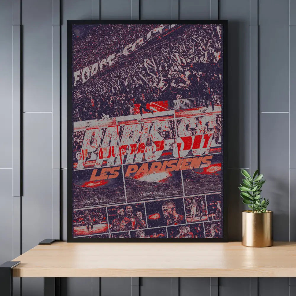 Paris Sg ’Les Parisiens’ | Poster