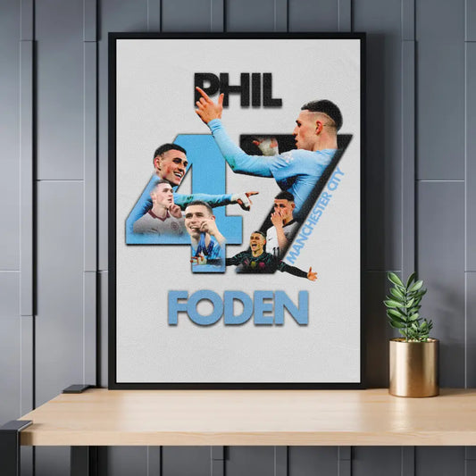 Phil Foden ’47’’ | Poster