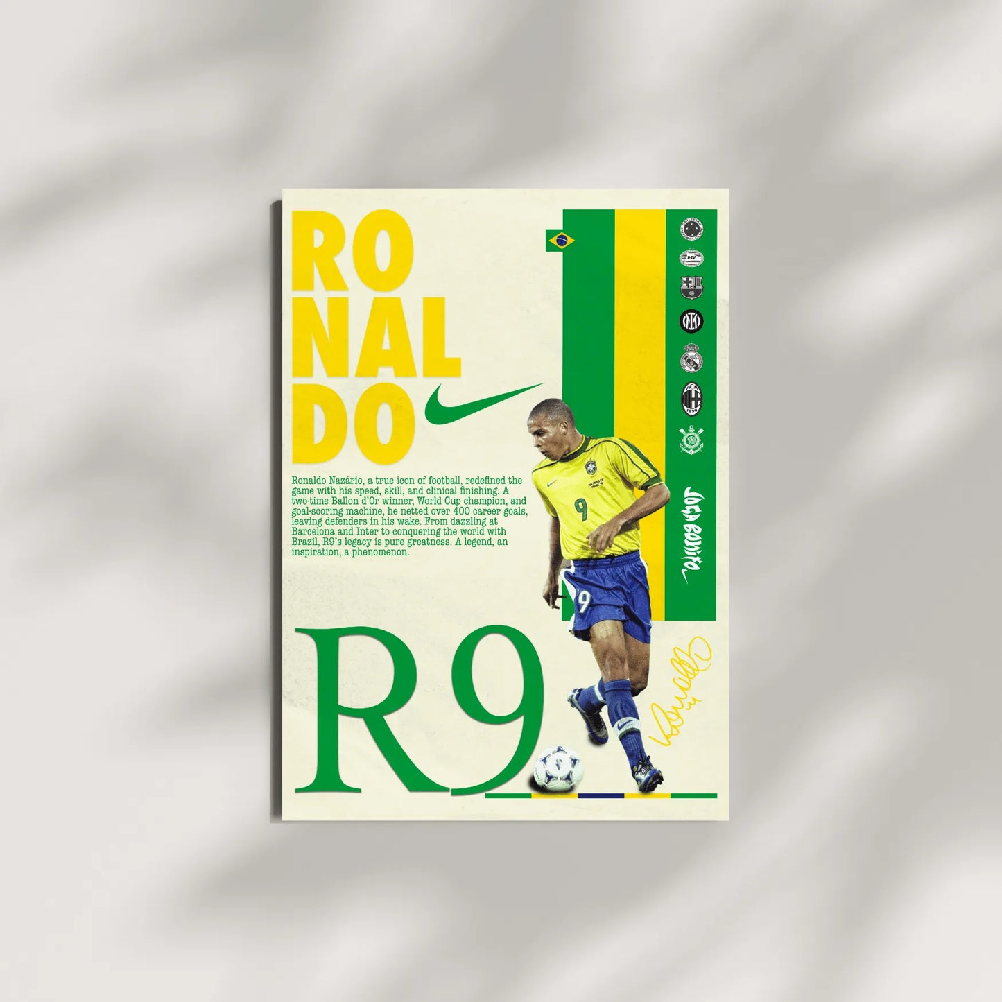 Stylized Ronaldo Nazário poster displayed with soft shadows, featuring Brazil colors and number 9