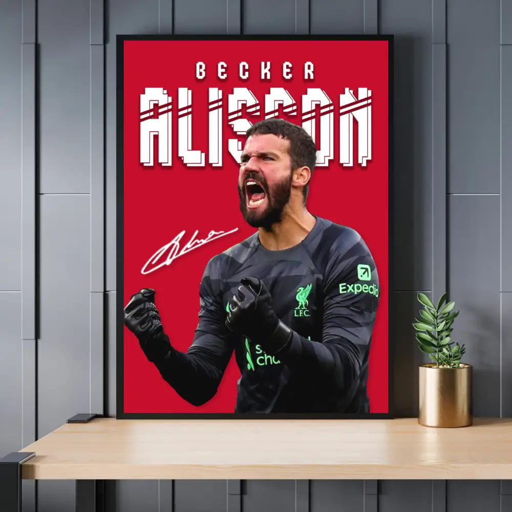 Alisson Becker | Player Collection Poster