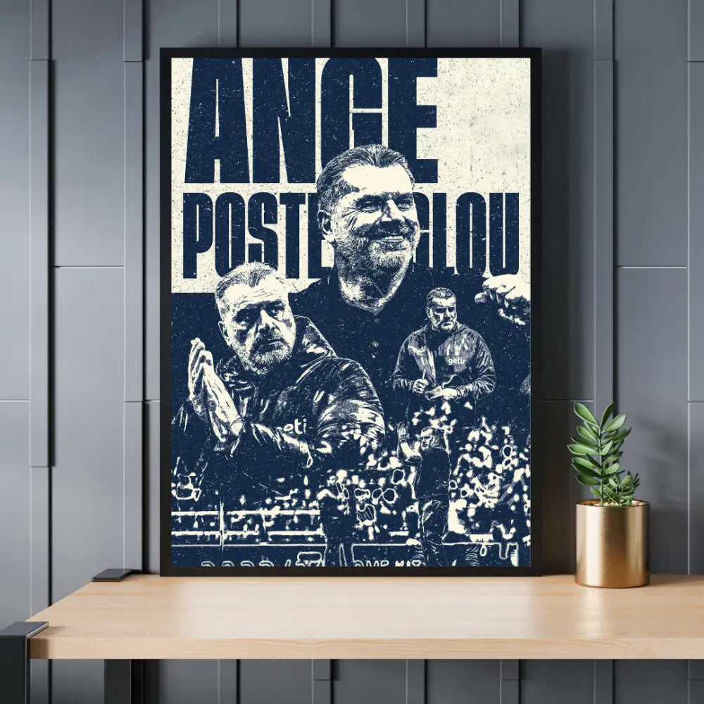Ange Postecoglou | Tottenham Manager Poster