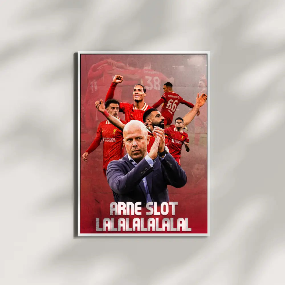 Arne Slot ’Lalalala’ | Liverpool Poster