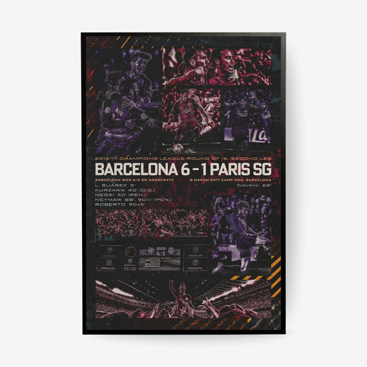 Barcelona 6-1 Paris SG La Remontada Champions League football poster in a black frame