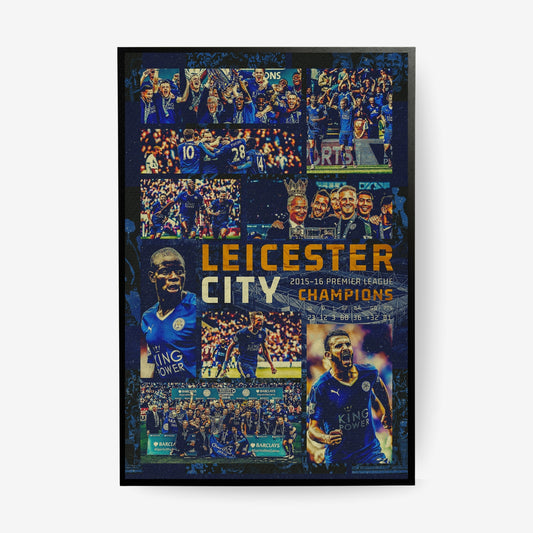Leicester City 2015/16 Premier League champions football poster in a black frame