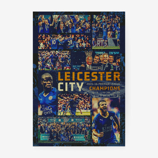 Leicester City 2015/16 Premier League champions poster celebrating their historic title-winning season