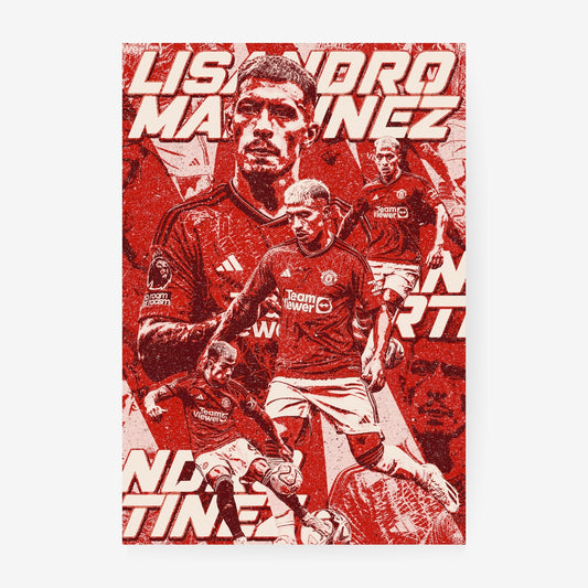 Lisandro Martinez Manchester United poster featuring the Argentine defender in a bold red football collage