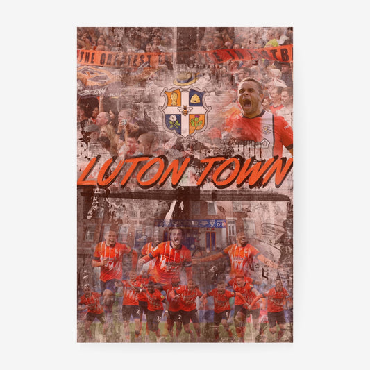 Luton Town football poster featuring players supporters and club inspired vintage collage artwork