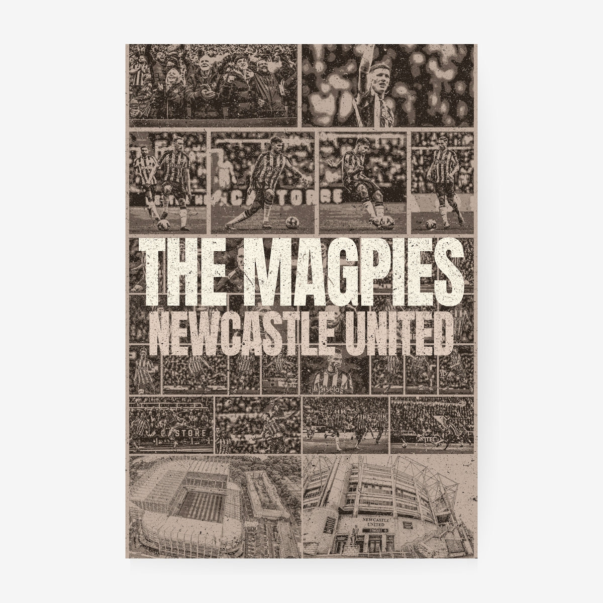 Newcastle United football poster featuring iconic players supporters and St James Park