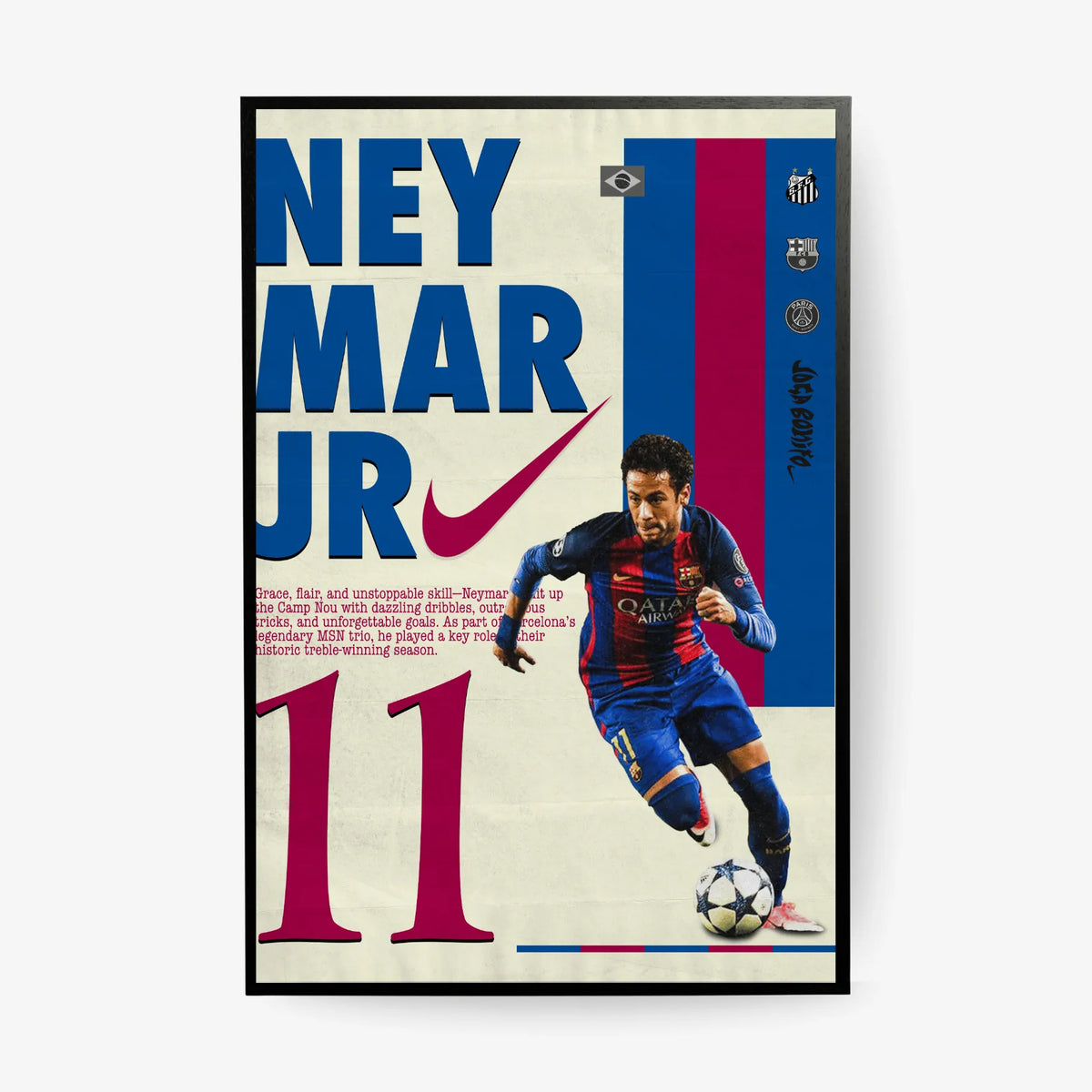 Poster of Neymar Jr in Barcelona kit with number 11 and Nike logo, celebrating his career highlights