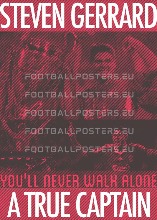 Steven Gerrard ’True Captain’ | Poster