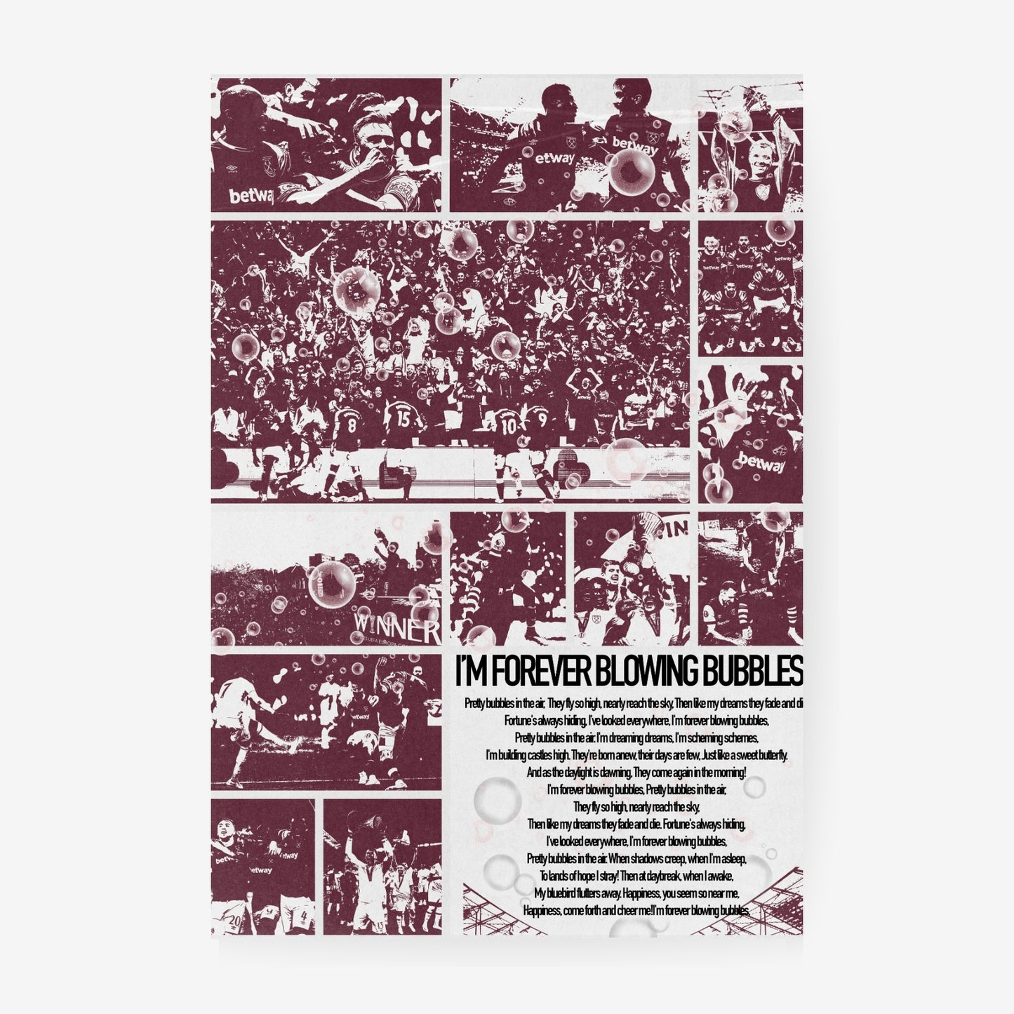 West Ham poster featuring supporters and the I'm Forever Blowing Bubbles anthem
