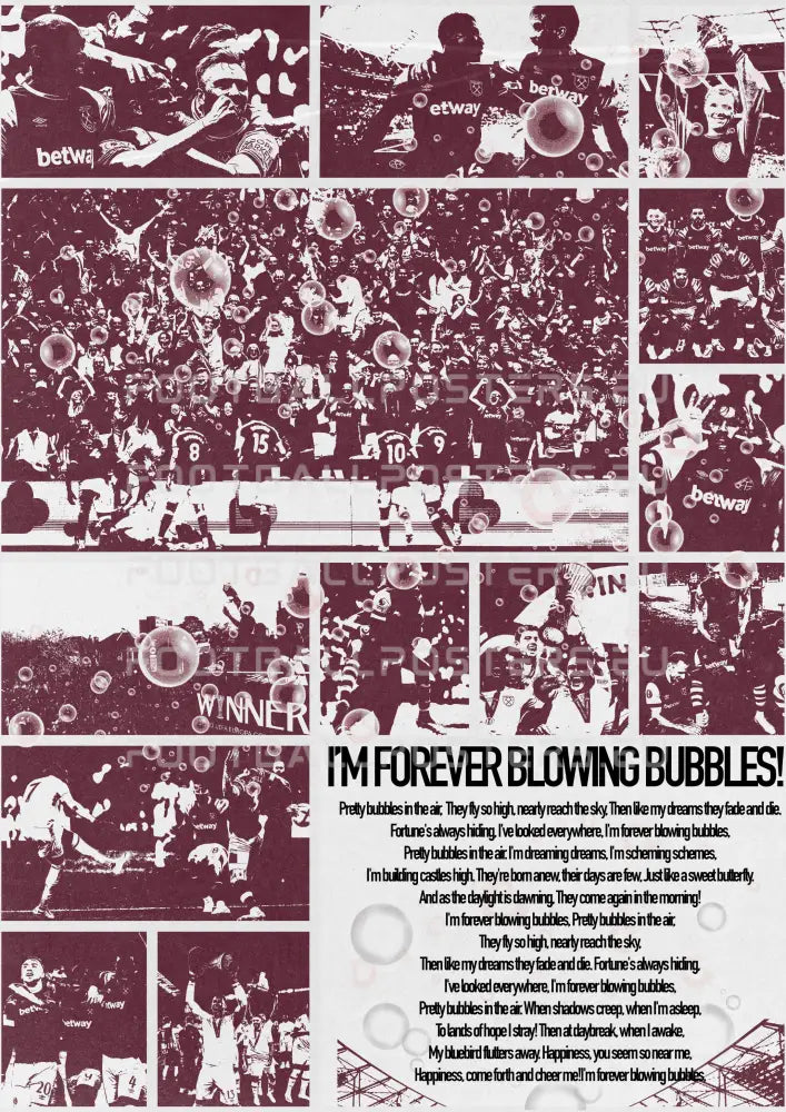 West Ham ’Im Forever Blowing Bubbles!’ | Poster