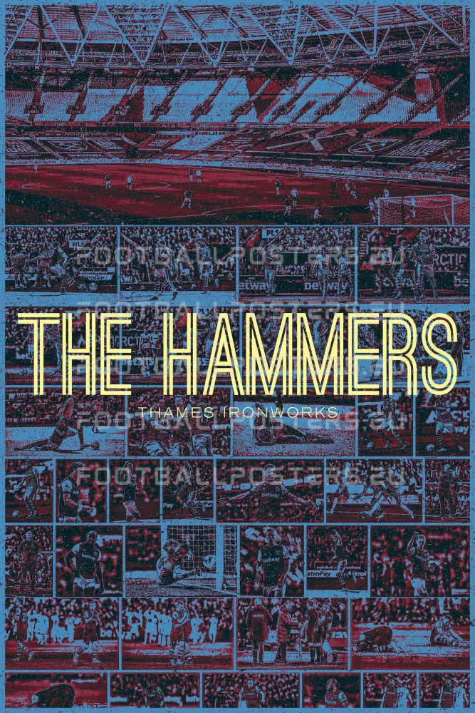 West Ham ’The Hammers’ | Poster